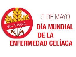 5 de mayo Día Internacional de la Enfermedad Celíaca