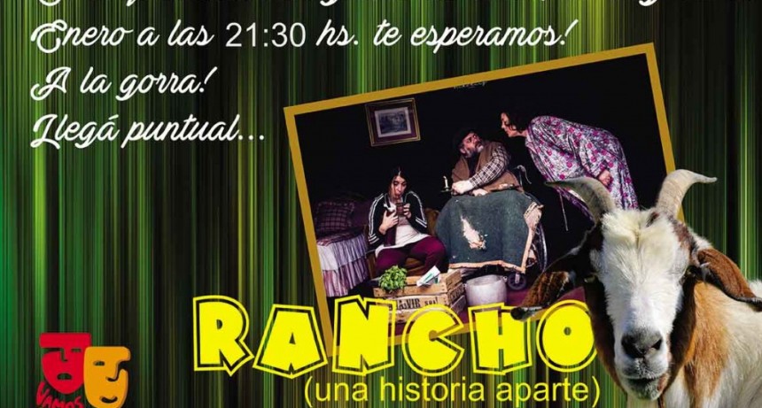 Vamos de Nuevo presentar&aacute; nuevamente RANCHO este fin de semana