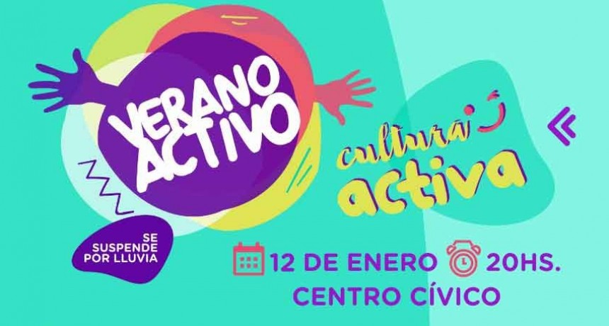 Este domingo vuelve la propuesta cultural Verano Activo al Centro C&iacute;vico