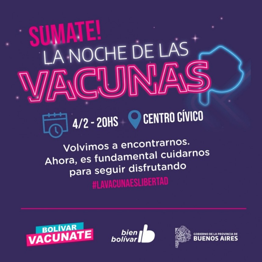 Bol&iacute;var se suma a "La Noche de las Vacunas"