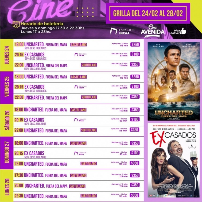 El Cine Avenida propone una cartelera variada para este fin de semana con el estreno de “UNCHARTED: Fuera Del Mapa” y “Ex Casados” una propuesta de Espacio INCAA.  