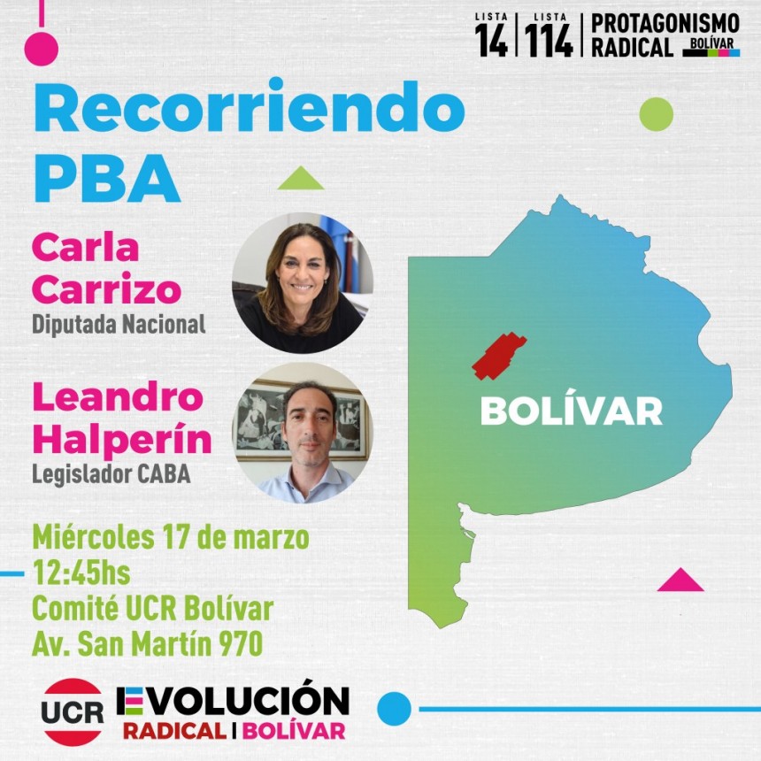 En el marco de la campa&ntilde;a para la interna de la UCR de la Provincia de Buenos Aires: Visitar&aacute;n Bol&iacute;var los legisladores UCR - Evoluci&oacute;n Carla Carrizo y Leandro Halper&iacute;n