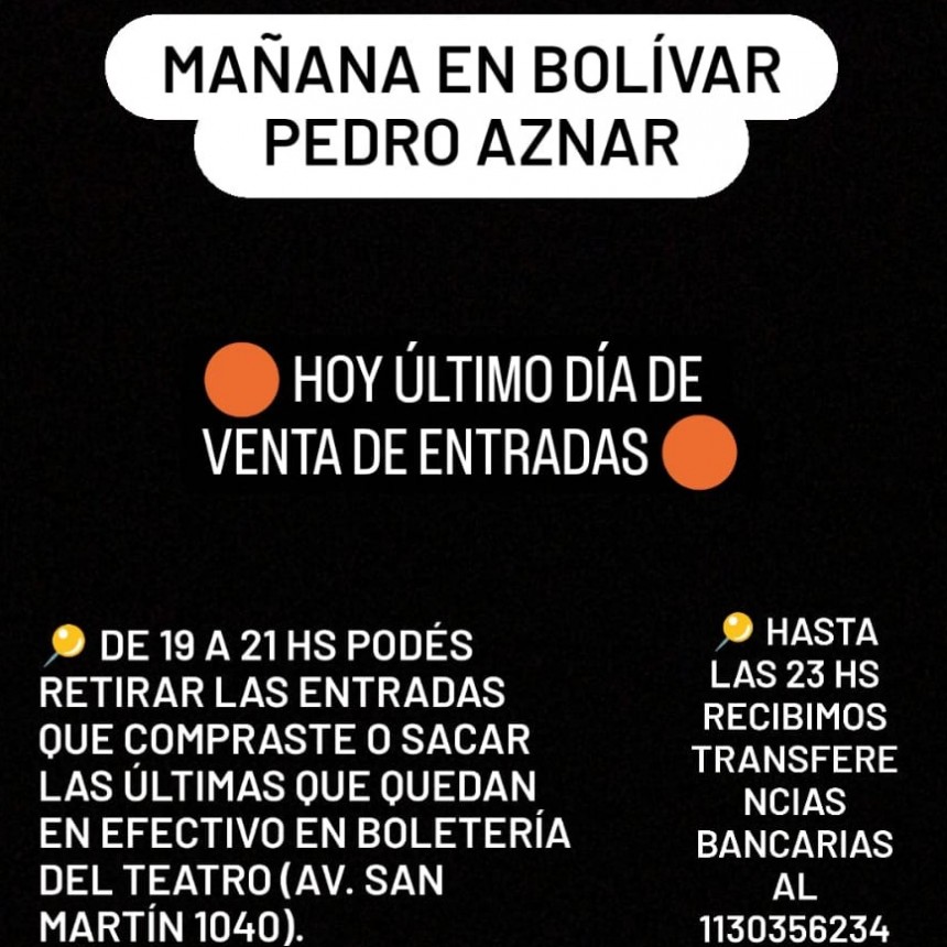 Último día de venta de entradas para el show de Pedro Aznar en Bolívar