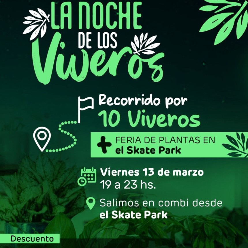 Se viene &ldquo;La Noche de los Viveros&rdquo; con recorridos, Feria de Plantas y Beneficios