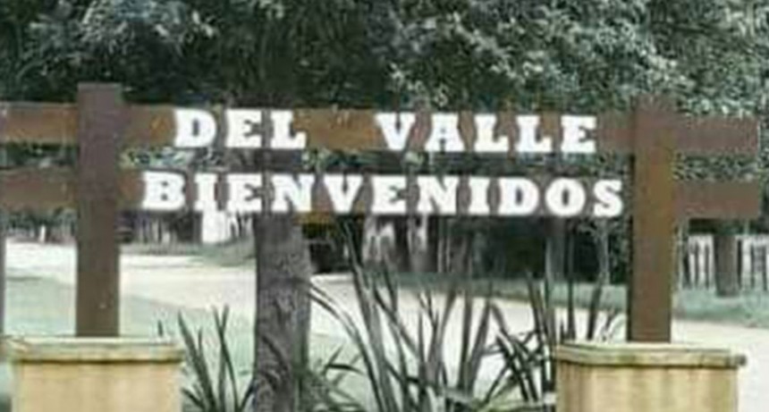 Feliz Cumple Del Valle: La localidad vecina cumple hoy 120 a&ntilde;os