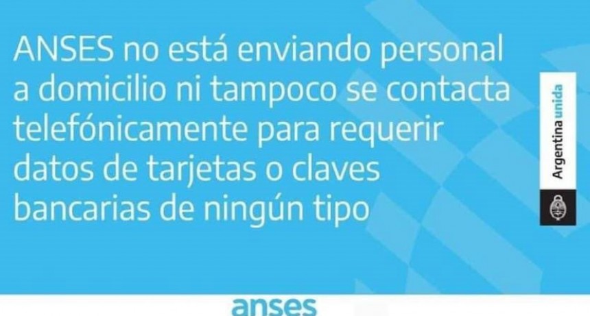 Advertencia: ANSES no env&iacute;a personal a domicilio para tr&aacute;mites