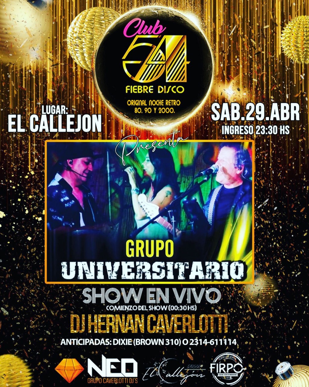 Este Sábado “EL GRUPO UNIVERSITARIO” vuelve a Bolívar y “ La Fiesta Retro Club 54 Fiebre Disco”