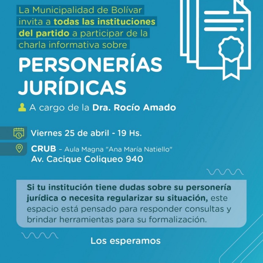 El Municipio realizará una charla informativa sobre Personarías Jurídicas para instituciones de Bolívar