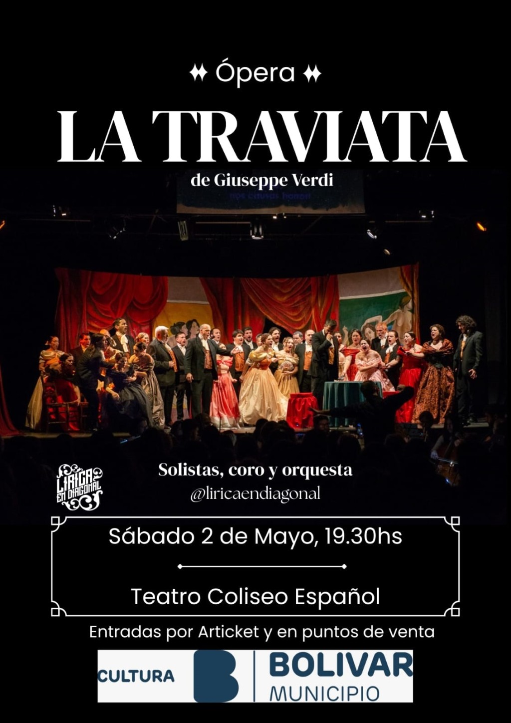 Por primera vez en Bol&iacute;var se presenta La Traviata &Oacute;pera de Giuseppe Verdi, en una producci&oacute;n original de L&iacute;rica Diagonal