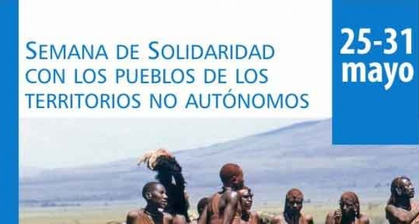 25 al 31 de mayo: Semana Internacional de Solidaridad con los Pueblos de los Territorios No Aut&oacute;nomos