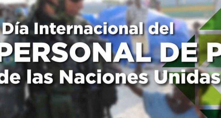 D&iacute;a Internacional del Personal de Paz de las Naciones Unidas
