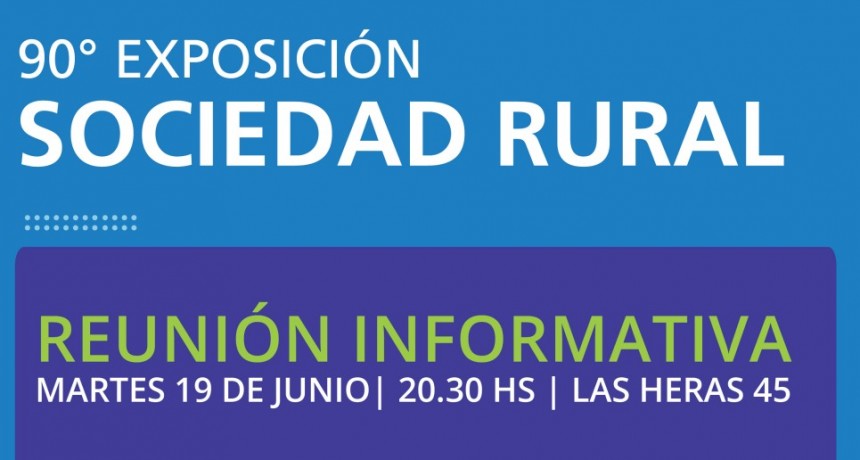 La C&aacute;mara Comercial invita a los socios a una reuni&oacute;n informativa sobre la 90&ordm; Exposici&oacute;n Rural