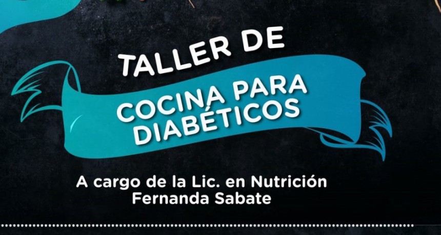 Se llevar&aacute; a cabo un taller de cocina para diab&eacute;ticos