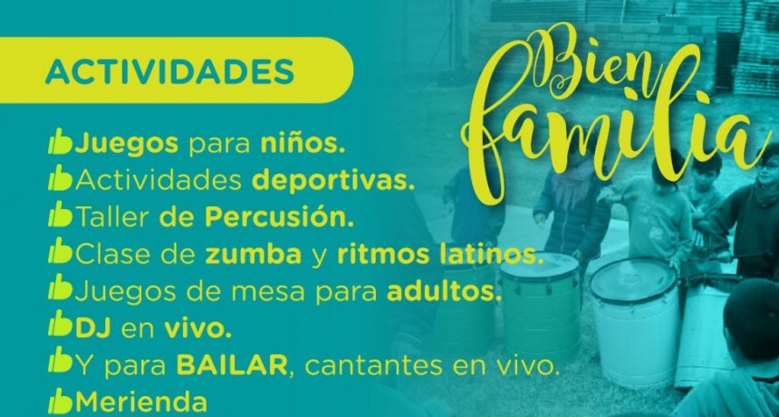Se podr&aacute; disfrutar del programa Bien Familia en Barrio Jard&iacute;n