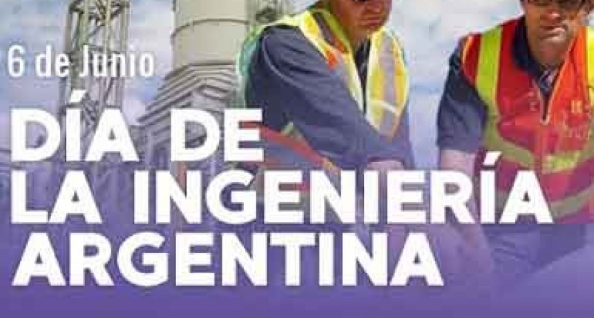 D&iacute;a de la Ingenier&iacute;a Argentina