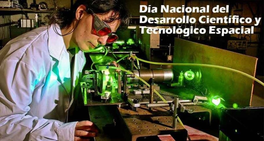D&iacute;a Nacional del Desarrollo Cient&iacute;fico y Tecnol&oacute;gico Espacial en Argentina