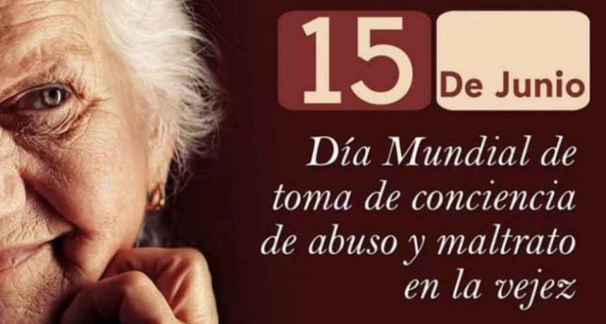 D&iacute;a Mundial de Toma de Consciencia del Abuso y Maltrato en la Vejez