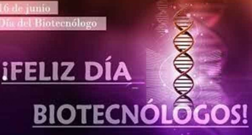 D&iacute;a Internacional del biotecnologo