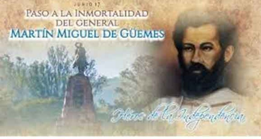 Paso a la inmortalidad del Gral. Mart&iacute;n Miguel de G&uuml;emes