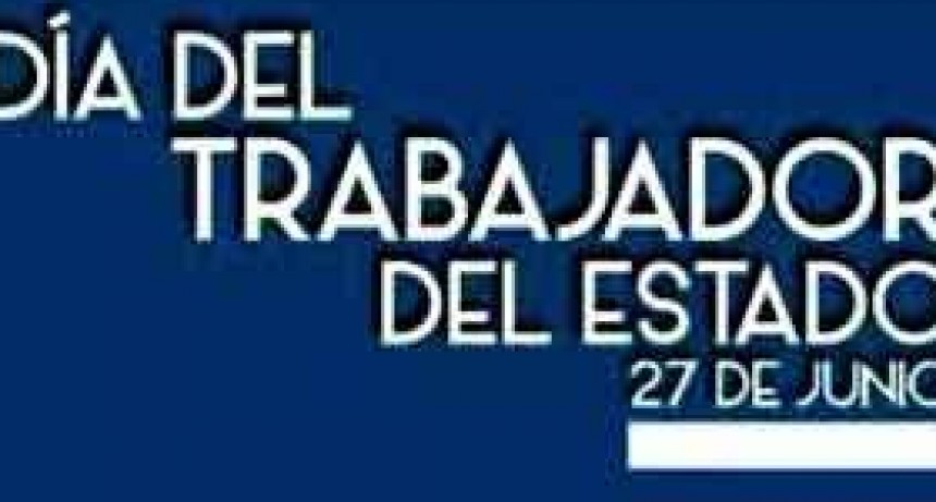 D&iacute;a del trabajador estatal