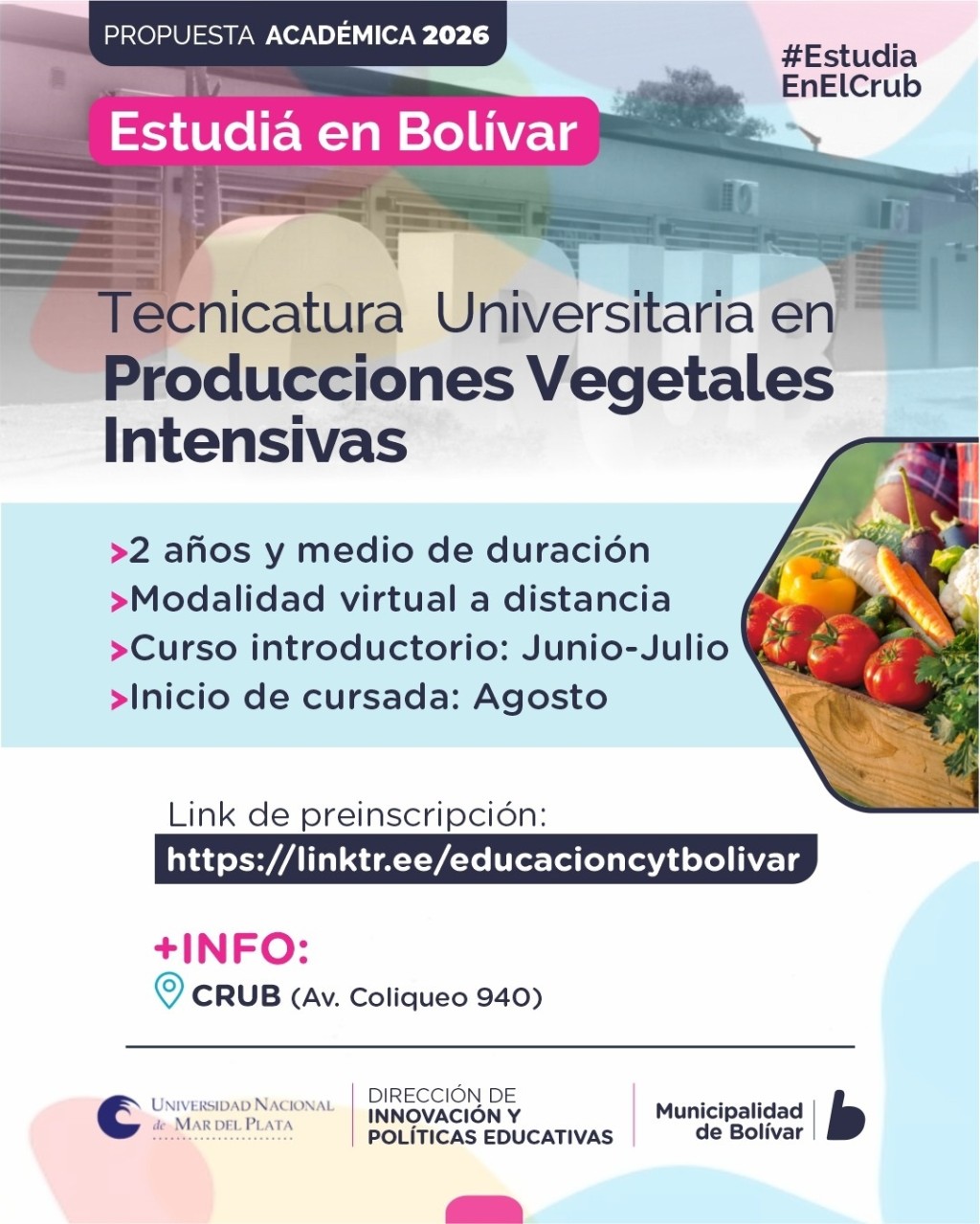 Actualidad Municipio: est&aacute; abierta de preinscripci&oacute;n a la Tecnicatura Universitaria en Producciones Vegetales Intensivas 