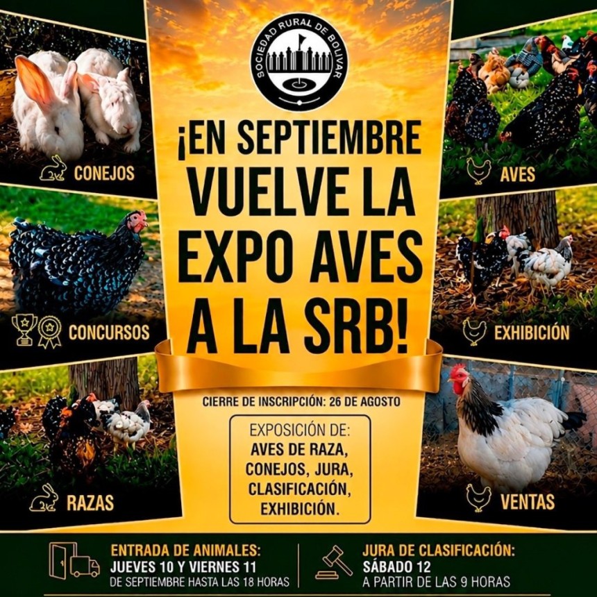 En septiembre vuelve la Expo Aves a la Sociedad Rural de Bol&iacute;var