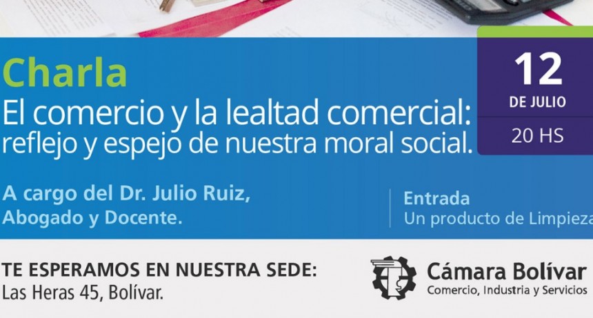 Charla: El Comercio y la Lealtad Comercial, ofrecida por la c&aacute;mara comercial de Bol&iacute;var