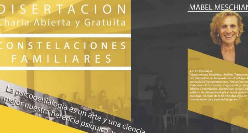 Mabel Meschiany brindar&aacute; una disertaci&oacute;n sobre Constelaciones Familiares 