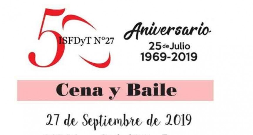 50&ordm; aniversario del I.S.F.D.y T. N&ordm; 27