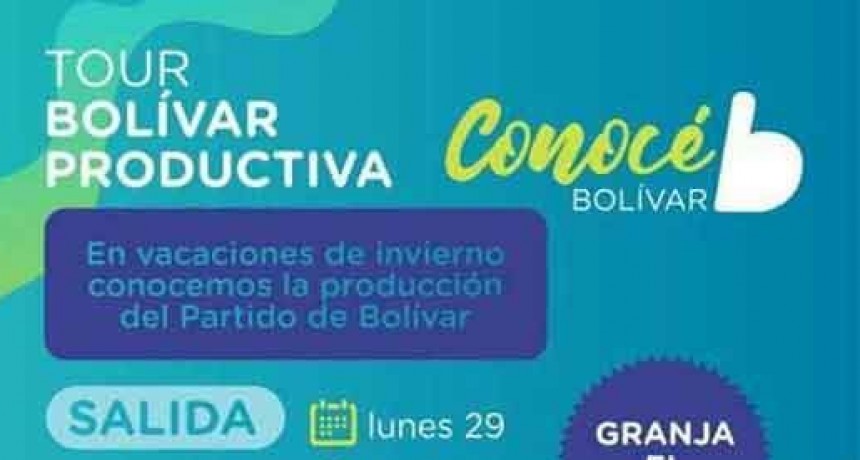 Sumate al Tour Bol&iacute;var Productiva organizado por la Municipalidad