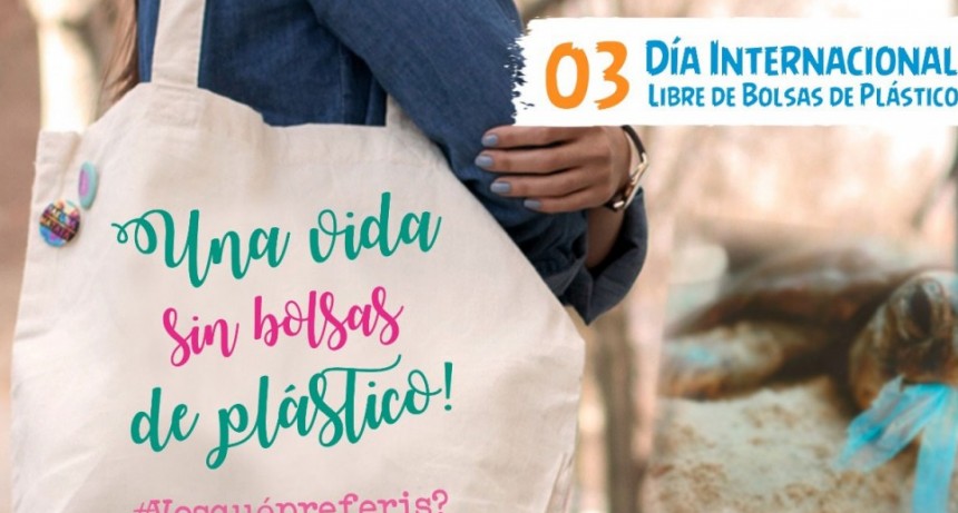 D&iacute;a Internacional Libre de Bolsas de Pl&aacute;stico