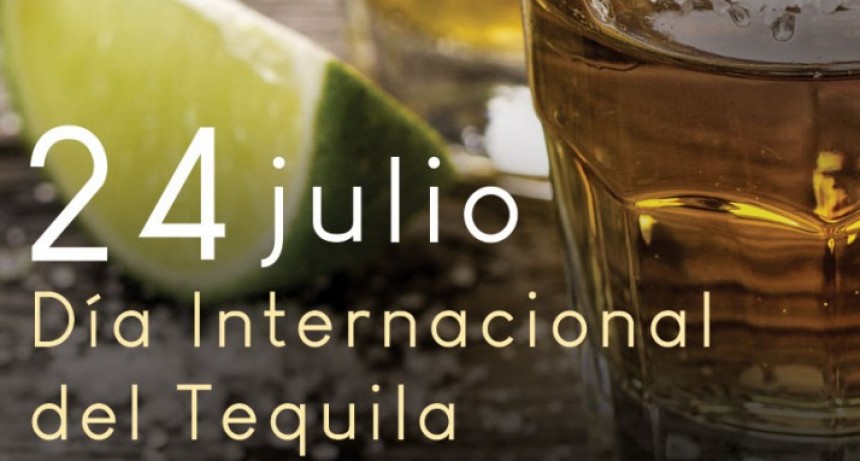 D&iacute;a Internacional del Tequila