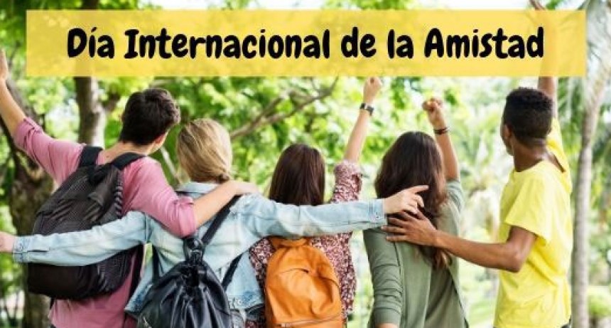D&iacute;a Internacional de la Amistad
