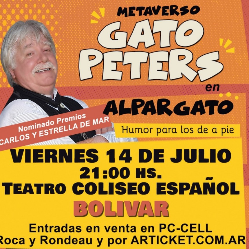 Gato Peters: “Llevarle humor a la gente es algo maravilloso y hace tiempo que no estoy en Bolívar”