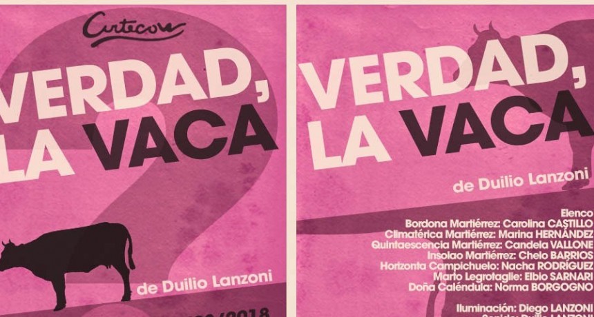 Estrena en Artecon la comedia &lsquo;Verdad La Vaca&rsquo; de Duilio Lanzoni