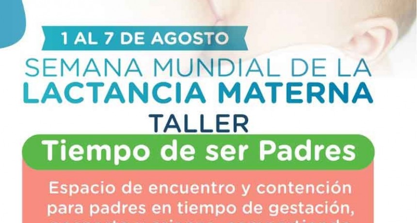 La Municipalidad brindar&aacute; el taller &lsquo;Tiempo de Ser Padres&rsquo;