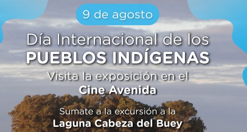 La Municipalidad organiza actividades por el D&iacute;a Internacional de los Pueblos Ind&iacute;gena