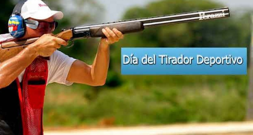 D&iacute;a del Tirador Deportivo