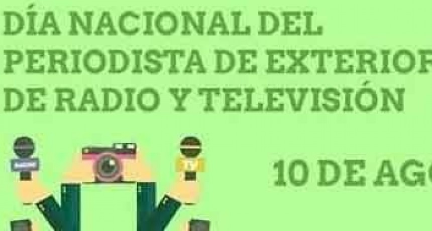 D&iacute;a Nacional del Periodista de Exteriores de Radio y Televisi&oacute;n