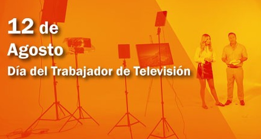 D&iacute;a Nacional del Trabajador de Televisi&oacute;n