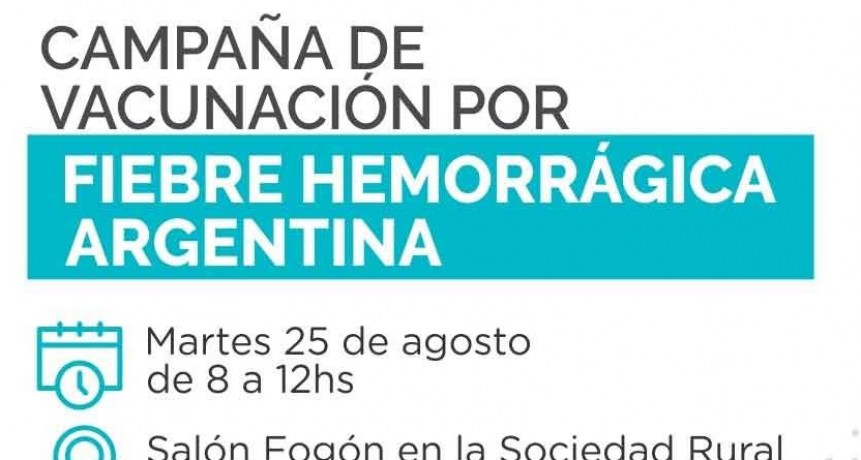 Comienza la campa&ntilde;a de vacunaci&oacute;n por Fiebre Hemorr&aacute;gica Argentina