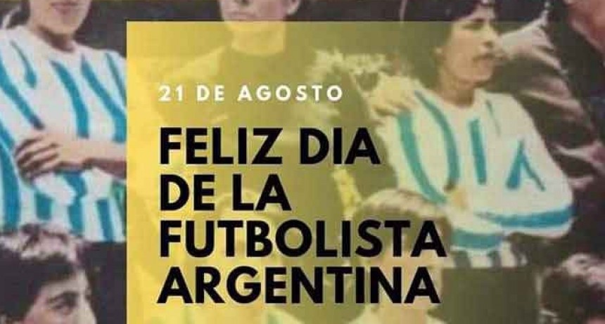 D&iacute;a de la Futbolista Argentina