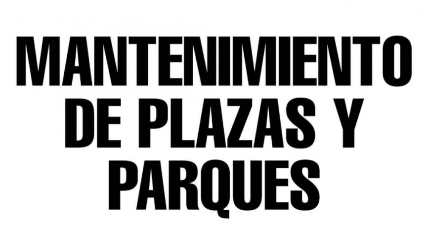 JXC pide que se retomen las tareas de mantenimiento de los espacios verdes de la ciudad