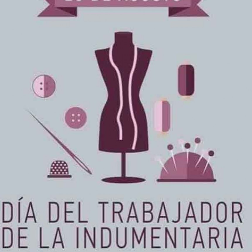 D&iacute;a del trabajador de la indumentaria