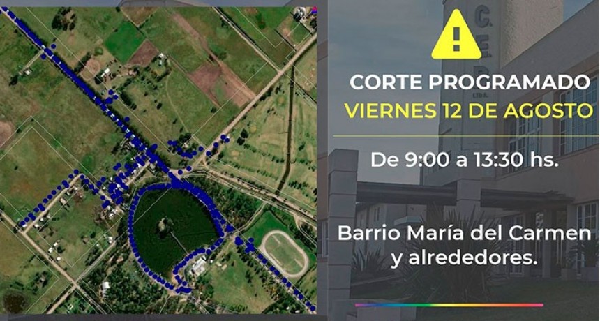 Corte programado para este  viernes, el barrio afectado será María del Carmen  