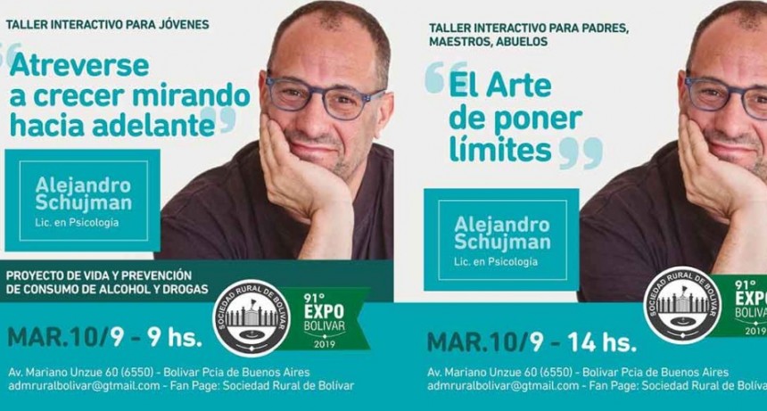 El Lic. en Psicolog&iacute;a Alejandro Schujman brindara dos talleres en la Expo Rural 2019