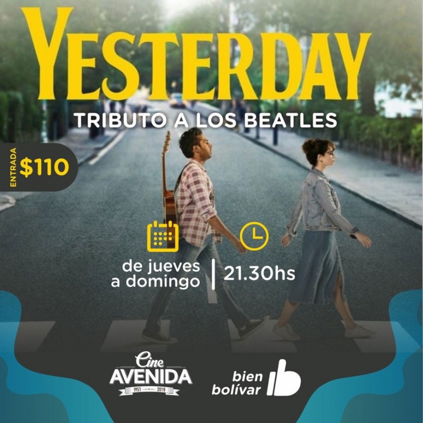 Yesterday, Tributo a Los Beatles; llega al Cine Avenida