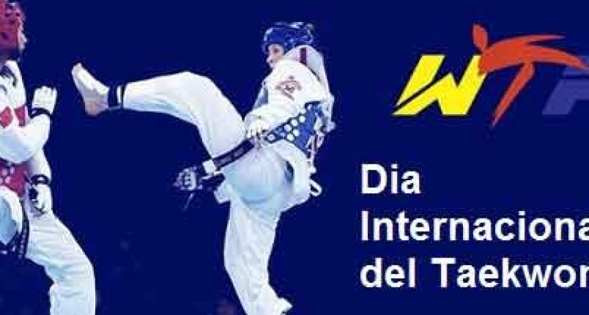 D&iacute;a Internacional del Taekwondo