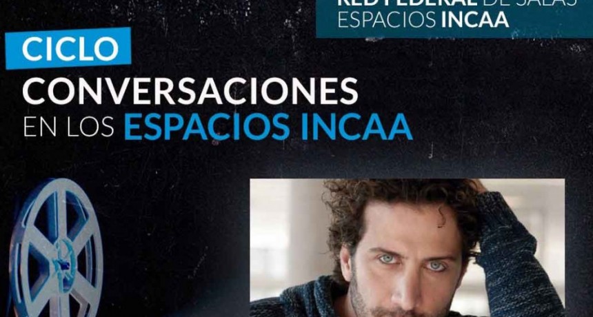 Continúan las conversaciones en los Espacios INCAA