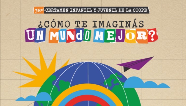 La Cooperativa Obrera informa que se extiende hasta el martes 30 de septiembre el plazo para participar del 38º Certamen Infantil y Juvenil, bajo la consigna “¿Cómo te imaginás un mundo mejor?”.